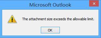 Fix: The attachment size exceeds the allowable limit on Outlook 2016 2013