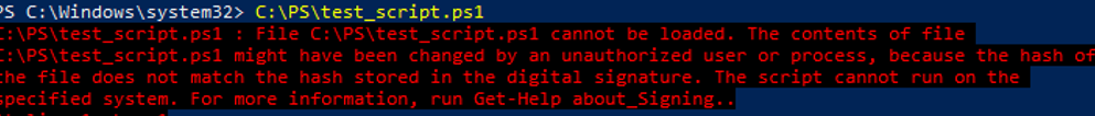 The contents of powershell script file have been changed. the hash of the file does not match the hash stored in the digital signature