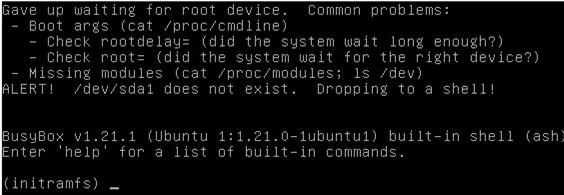 busybox initramfs /dev/sda1 does not exist. Dropping to a shell