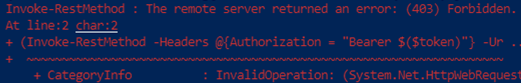 Invoke-RestMethod - The remote server returned an error: (403) Forbidden 