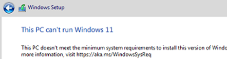 This PC doesn’t meet the minimum system requirements to install windows 11