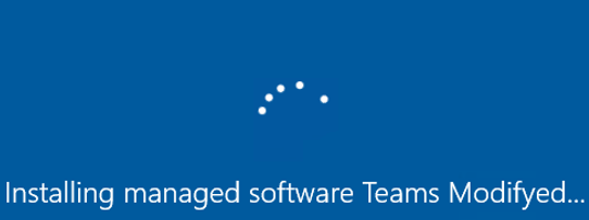 Installing managed software message on Windows startup screen