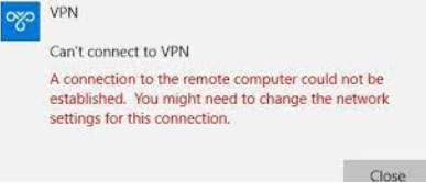 Can’t connect to VPN - error 720 A connection to the remote computer could not be established. You might need to change the network settings for this connection.