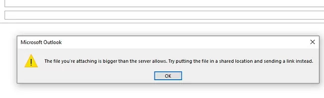 outlook 365 error: The file you're attaching is bigger than the server allows. Try putting the file in a shared location and sending a link instead