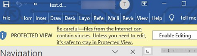 Word: Protected view - files from the Internet can contain viruses
