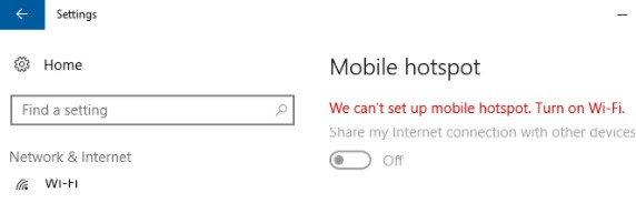We cannot set up mobile hotspot.  turn on wi-fi
