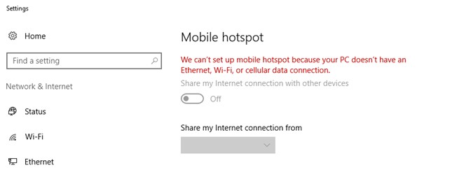 We can't set up Mobile Hotspot because your PC doesn't have an Ethernet, Wi-Fi or cellular data connection