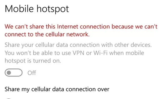 We can’t share this Internet connection because we can’t connect to the cellular network