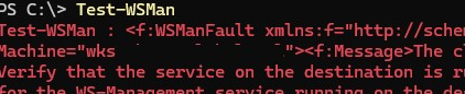 Test-WSMan - winrm is not configured