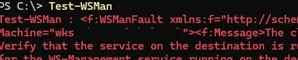 Test-WSMan - winrm is not configured