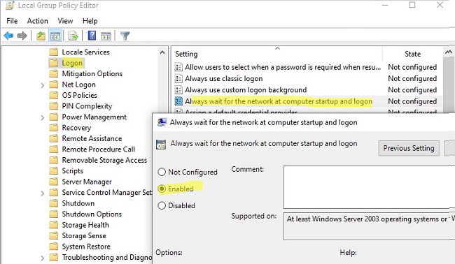 enable windows gpo parameter "Always wait for the network at computer startup and logon"