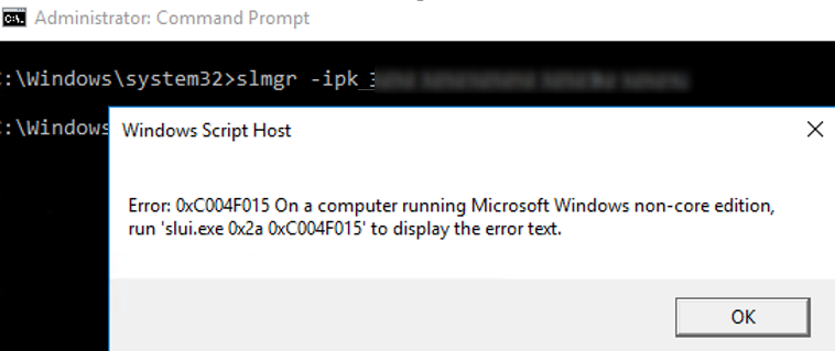 slmgr - Error: 0xC004F015 On a computer running Microsoft Windows non-core edition