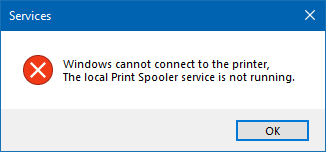 Windows cannot connect to the printer. The local Print Spooler service is not running 