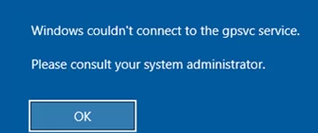 Windows couldn't connect to the gpsvc service