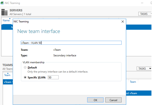 Nick Teaming on Windows Server 2016 - Adding Vlan Interface