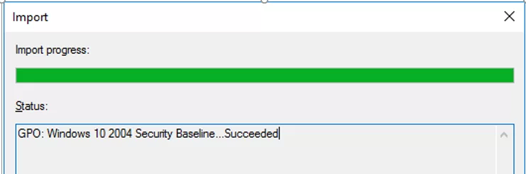 successfully imported Windows 10 2004 Security Baseline 