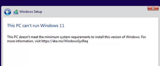 This PC can’t run Windows 11. This PC doesn’t meet the minimum system requirements to install this version of Windows