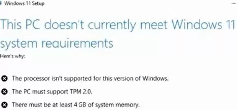 This PC doesn't currently meet Windows 11 system requirements