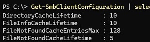 Get-SmbClientConfiguration set DirectoryCacheLifetime