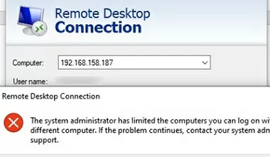 RDP connection error: system administrator has limited the computers you can log on