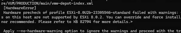 esxcli upgrade error: hardware precheck failed