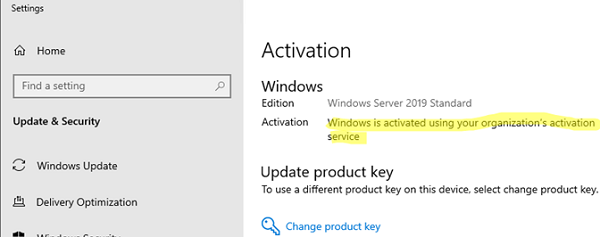 Windows is activated using your organization's activation service 