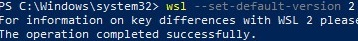 set wsl2 as default subsystem