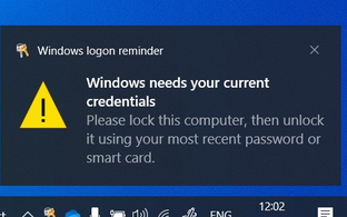 Windows needs your current credentials notification 