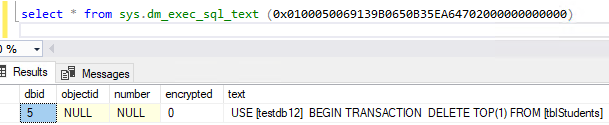 select * from sys.dm_exec_sql_text 