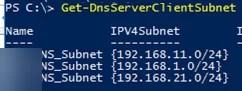 Get-DnsServerClientSubnet - DNS Resolution Based On IP Subnet on Windows Server 