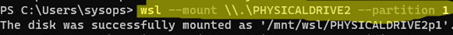 wsl - mount physical disk or partition