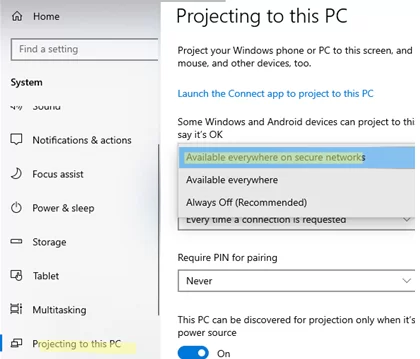 Enable projecting to this PC in Windows (everywhere on secure networks)