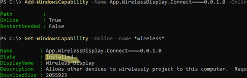 PowerShell: Add-WindowsCapability App.WirelessDisplay.Connect