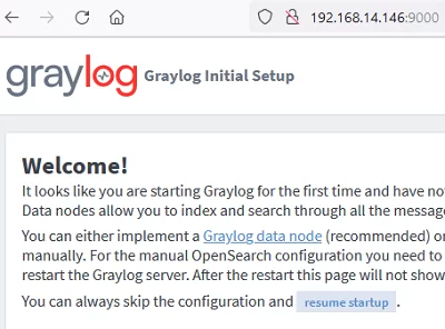 Initial Graylog Setup Wizard 