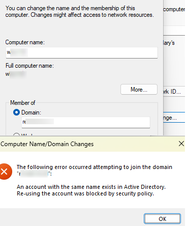 An account with the same name exists in Active Directory. Re-using the account was blocked by security policy