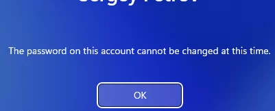 Windows 11: The password on this account cannot be changed at this time