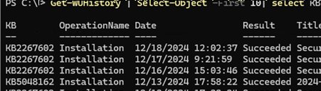 Get-WUHistory - list latest installed updates