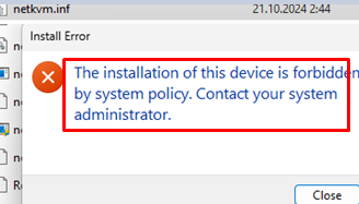 Device installation forbidden by system policy