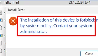 Device installation forbidden by system policy