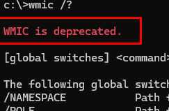 WMIC is deprecated