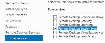 Remote Desktop Session Host (RDSH) role installed on Windows Server