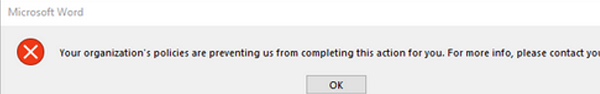 Cant open link in Microsoft Word: Your organization's policies are preventing us from completing this action for you