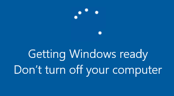 Computer is stuck at Getting Windows Ready, Don’t Turn Off Computer
