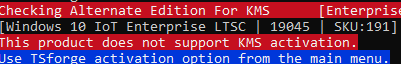 IoT Enterprise LTSC doesn’t support KMS activation