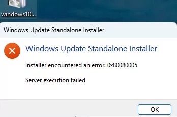 wusa.exe - Installer encountered an error: 0x80080005 Server execution failed