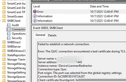 Event ID 30803 SMBClient The QUIC connection encountered a bad certificate during TLS.