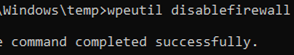 wpeutil disablefirewall