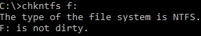 chkntfs - F: is not dirty