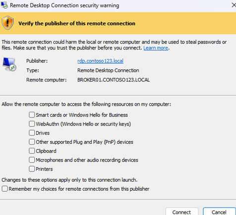 Remote Desktop Connection Security Warning Verify the publisher of this remote connection