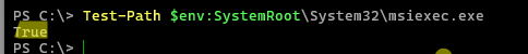 Test-Path msiexec.exe